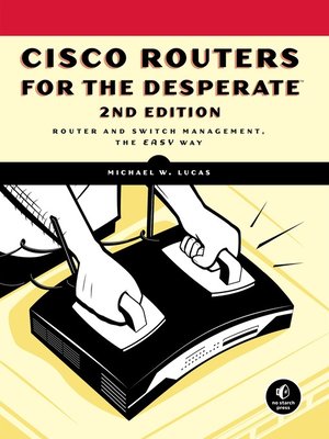 cover image of Cisco Routers for the Desperate